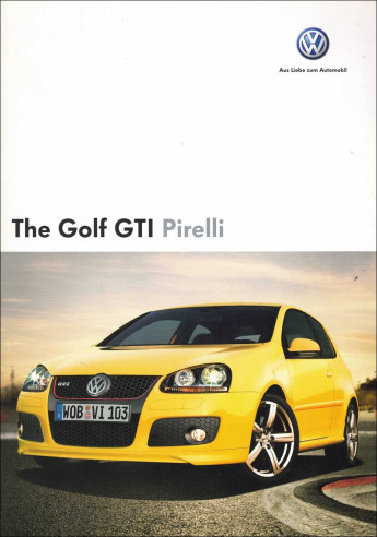 Brochure VOLKSWAGEN GOLF 6 GTI PIRELLI (2007) Anglais | VW49 - Ref: 792.1240.19.18 |