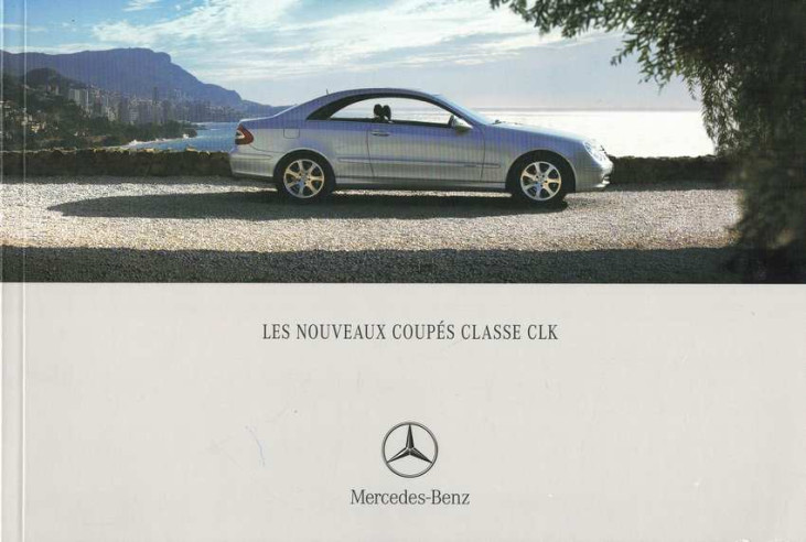 Brochure MERCEDES CLK COUPE (2002) Français | MER240 - Ref: MKP/K 6701.0412.03-01/0802 |
