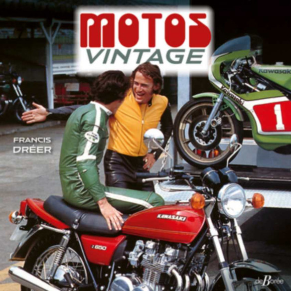Motos vintage De Francis Dréer | 9782812940637 |