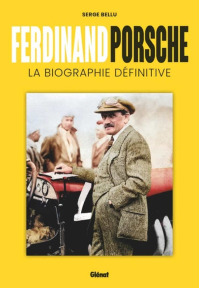Ferdinand Porsche - La biographie définitive De Serge Bellu | 9782344069790 |