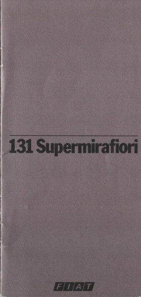 Brochure Fiat 131 Supermirafiori (1979) Français | FIAT38 - Ref: 2.0290 |