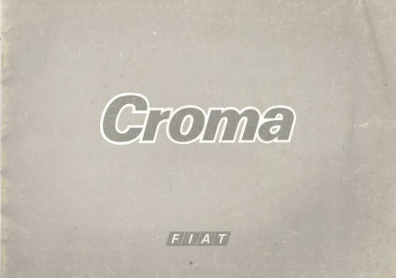 Brochure FIAT CROMA (1985) Italien | FIAT64 - Ref: 2.1737 11/85 |