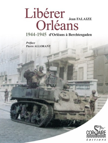 Libérer Orléans, 1944-1945 | 9782368001912 |