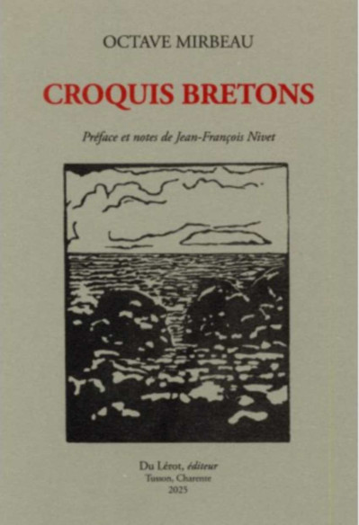 Croquis bretons De Octave MIRBEAU | 9782355482045 |