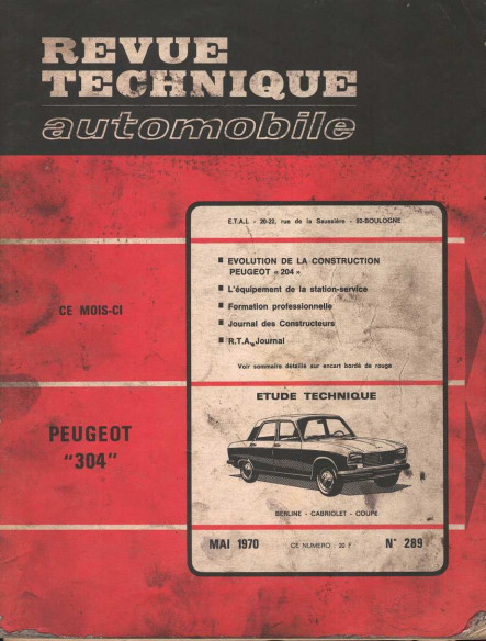 Revue Technique Automobile PEUGEOT 304 - BERLINE - CABRIOLET et COUPE | RTAANC289 |