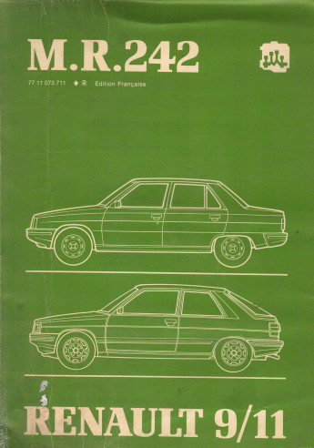 Manuel de Réparation Renault 9/11 MR242 - mécanique | 77 01 073 711 |