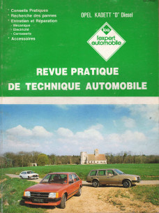 Revue Pratique de Technique Automobile OPEL KADETT D BERLINE et BREAK - 1986 | LEAKADETTD |