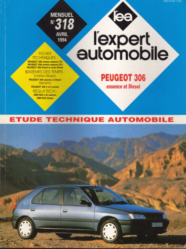 Etude Technique Automobile PEUGEOT 306 ESSENCE et DIESEL - 3 et 5 PORTES | LEA318 |
