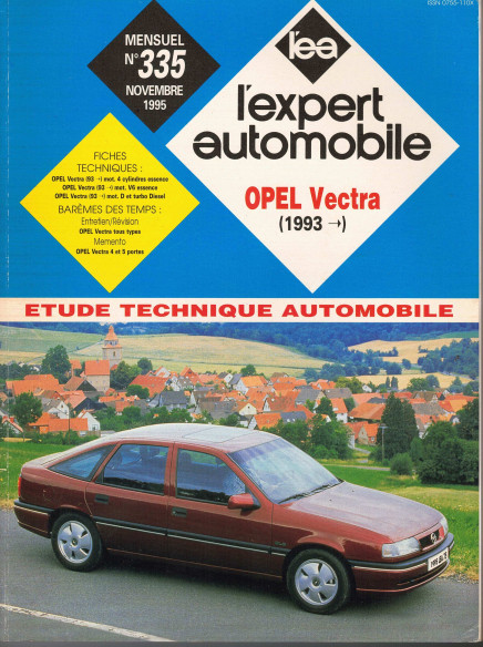 Etude Technique Automobile OPEL VECTRA DEPUIS 1993 - ESSENCE et DIESEL | LEA335 |