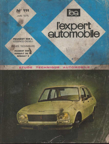 Etude Technique Automobile PEUGEOT 504 L - ESSENCE et DIESEL | LEA111 |
