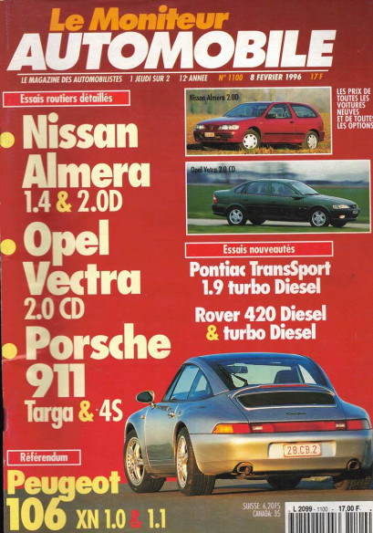 Moniteur automobile NISSAN ALMERA 1.4 et 2.0D - OPEL VECTRA 2.0 CD - PORSCHE 911 TARGA et 4S N°1100 | Moniteur N°1100 |