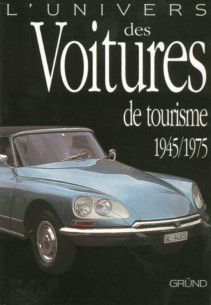 L'univers des voitures de tourisme 1945/1975 | 9782700017687 |