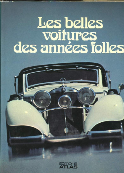 Les belles voitures des années folles De Aceti Enrica | 9782731200782 |