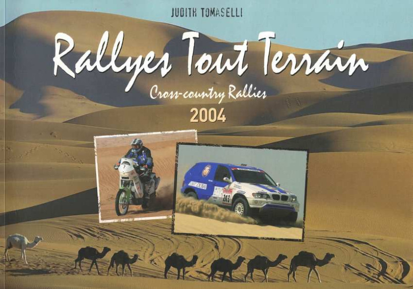 Rallyes tout terrain 2004 De Judith Tomaselli | 9782930354279 |