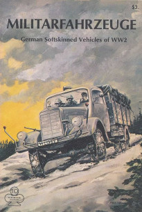 Militarfahrzeuge - German Softskinned Vehicles of WW2. | Militarfahrzeuge |