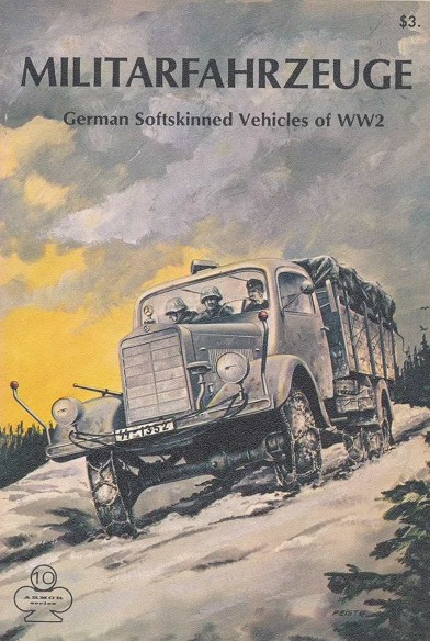 Militarfahrzeuge - German Softskinned Vehicles of WW2. | Militarfahrzeuge |
