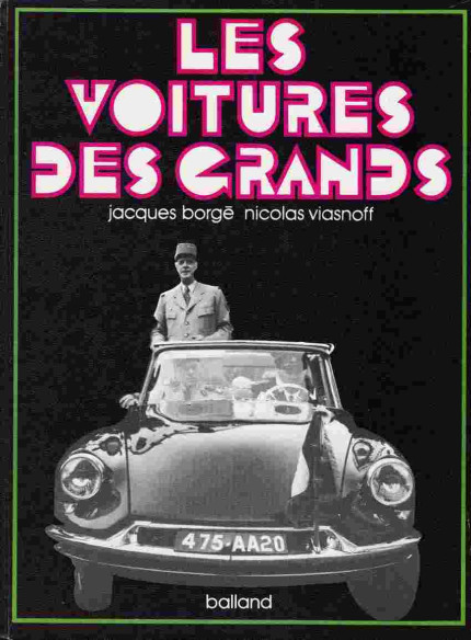 Les Voitures des Grands De Jacques Borgé | 9782715801240 |