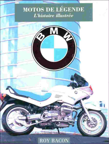 Motos de légende BMW De Roy Bacon (1995) | 9782851204868 |