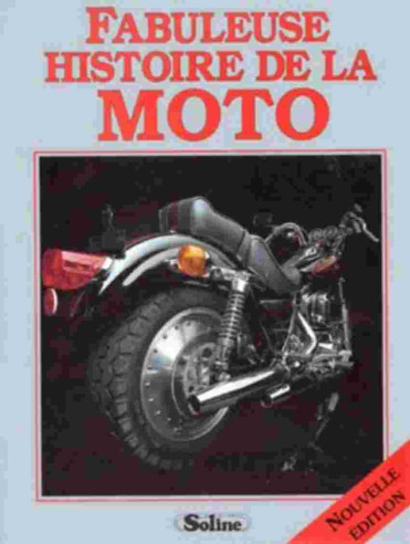 Fabuleuse histoire de la moto De Hans Isenberg (1998) | 9782876772687 |