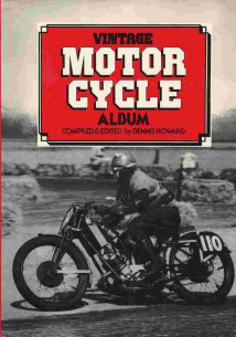 Vintage Motor Cycle Album - Number One De Howard Dennis (1985) | 9780723228745 |