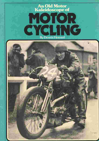 Motor Cycling De Denis Howard (1977) | 9780906116005 |