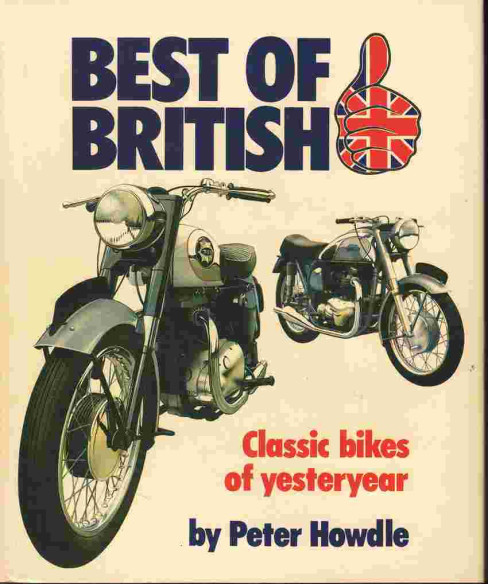 Best of British - Classic Bikes of Yesteryear | 9780850594096 |