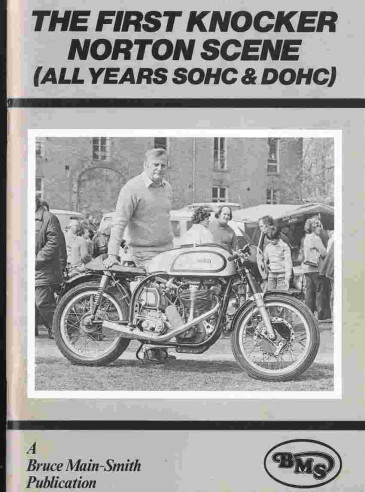 THE FIRST KNOCKER NORTON SCENE (1979) ALL YEARS SOHC & DOHC | BMS NORTON |