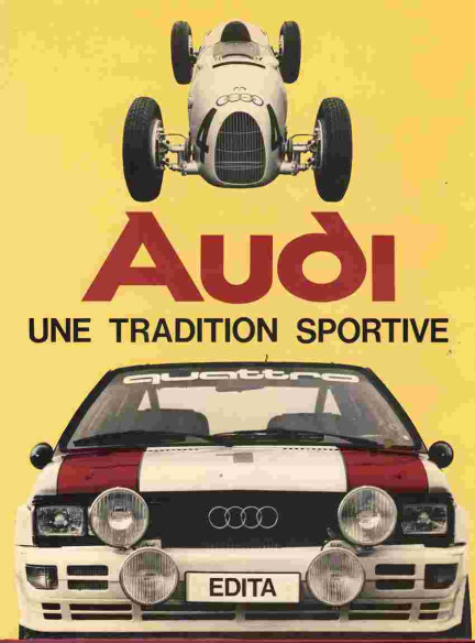 AUDI - UNE TRADITION SPORTIVE | 9782880011222 |