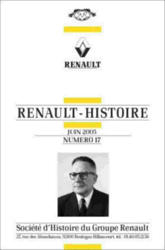 Revues Renault Histoire N°17 - 2005 | Renault Histoire N°17 |