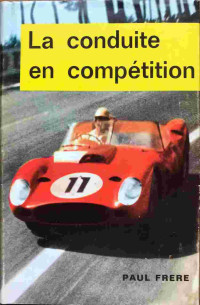 La Conduite en compétition De Paul Frère (EO 1964) | La Conduite en compétition |