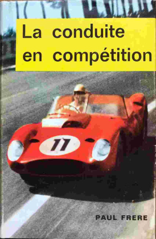 La Conduite en compétition De Paul Frère (EO 1964) | La Conduite en compétition |