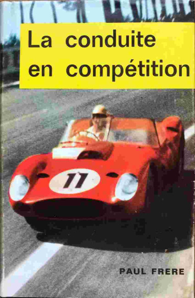 La Conduite en compétition De Paul Frère (EO 1964) | La Conduite en compétition |