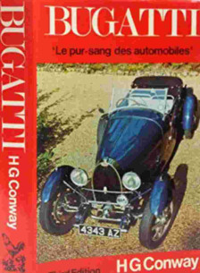 Bugatti Le Pur-sang des Automobiles De H.G. Conway | 9780854291588 |