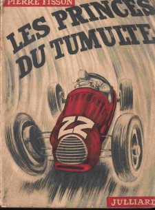 Les Princes du Tumulte De Pierre FISSON (EO 1950) | Tumulte 1950 |