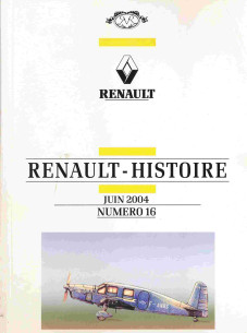 Revues Renault Histoire N°16 - 2004 | Renault Histoire N°16 |