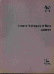 JOHN DEERE - MOTEURS, Notions Techniques de Base | JOHN DEERE - MOTEUR |