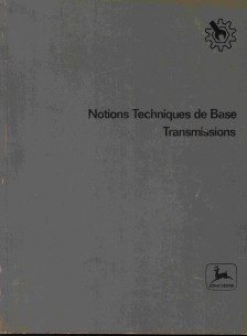JOHN DEERE - TRANSMISSION, Notions Techniques de Base | JOHN DEERE - TRANSMISSION |