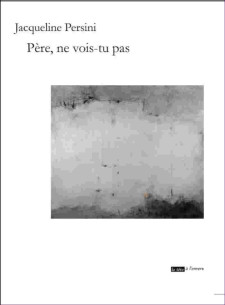 Père, ne vois-tu pas De Jacqueline Persini | 9791092858747 |