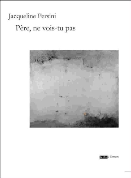 Père, ne vois-tu pas De Jacqueline Persini | 9791092858747 |