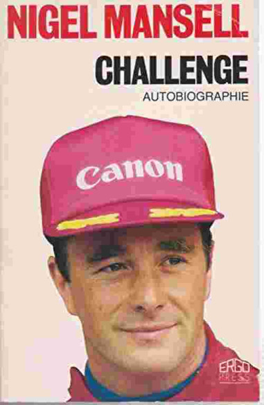 Challenge, Autobiographie De Nigel Mansell | 9782739500228 |