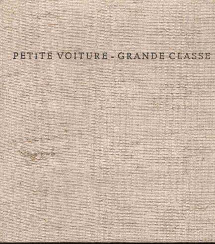 Petite voiture, grande classe Faits vécus par Heinz Todtmann | Petite voiture Todtmann |