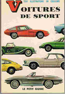 Voitures de sport De Francis MORTARINI (1966) | Petit Guide - 1966 |