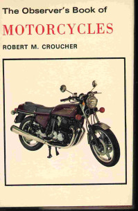 The Observer's Book of Motor Cycles (1977) | 9780723215721 |