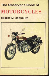 The Observer's Book of Motor Cycles (1976) | 9780723215547 |