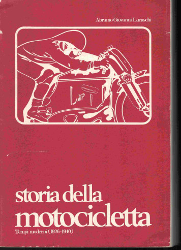 STORIA DELLA MOTOCICLETTA 1926-1940 Vol.3 | MOTOCICLETTA Vol 3 |