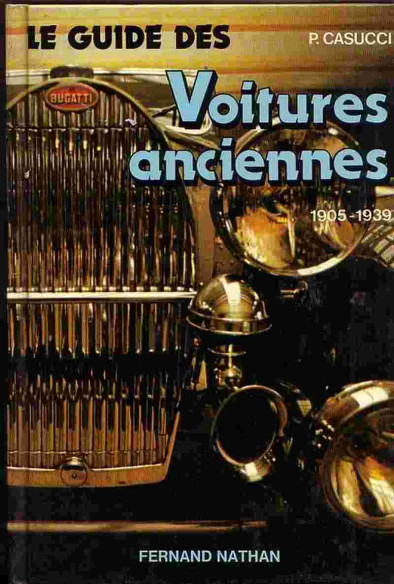 Le Guide des voitures anciennes 1905-1939 | 9782092848241 |