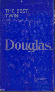 Best Twin, A History of the Douglas Motor Cycle | 9780900404177 |