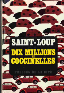 Dix Millions De Coccinelles De Saint-Loup | Dix Millions |