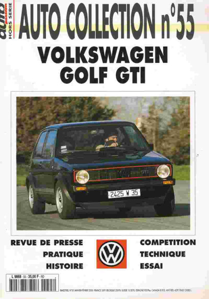 VOLKSWAGEN GOLF GTI - Magazine AUTO COLLECTION N°55 | AUTO COLLECTION N°55 |