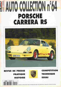 PORSCHE CARRERA RS - Magazine AUTO COLLECTION N°64 | AUTO COLLECTION N°64 |